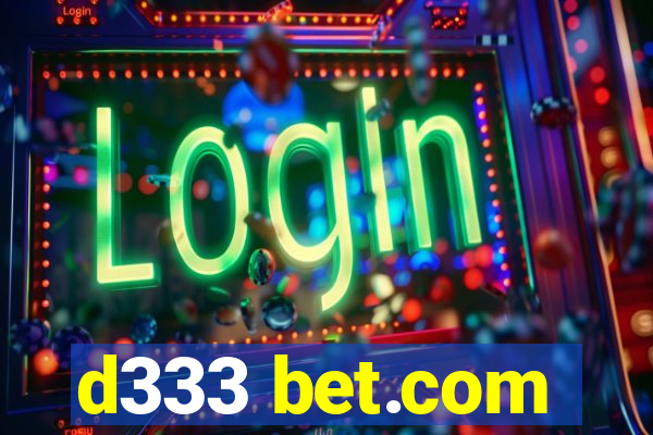 d333 bet.com